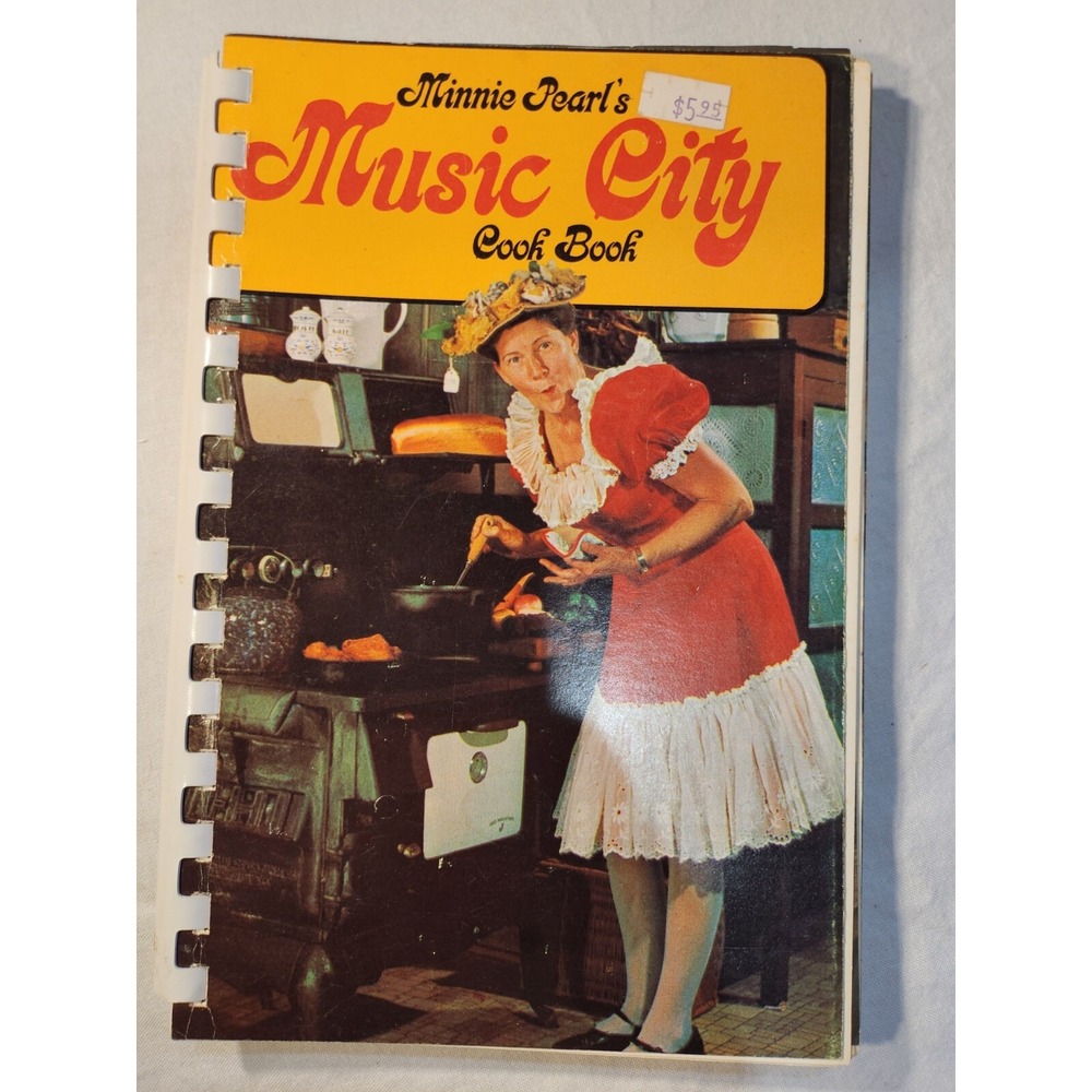Minnie Pearl's Music City Cookbook by Minnie Pearl 1970 Spiralbound,Sarah Cannon
